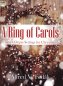 Preview: Ring of Carols